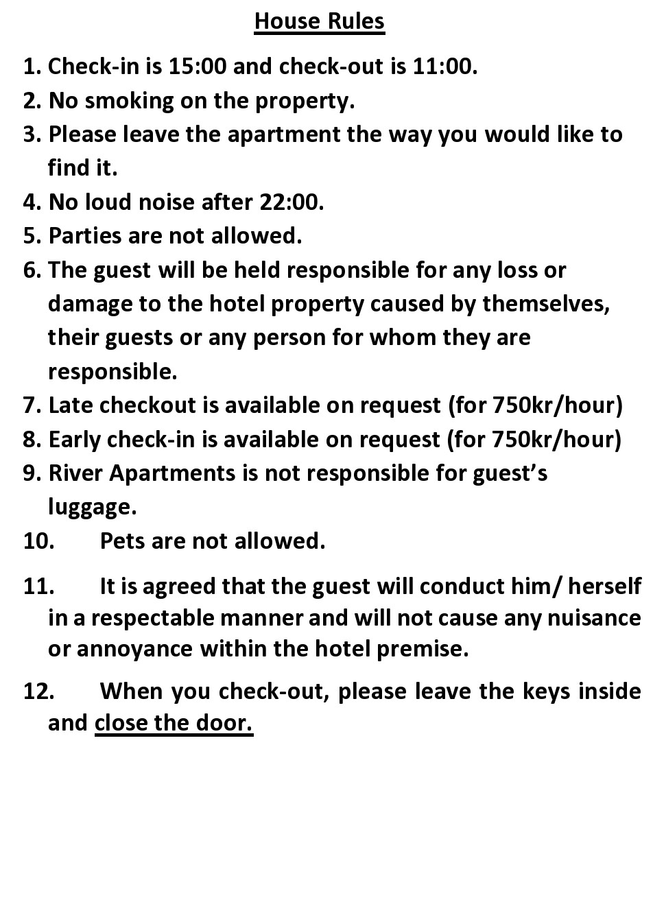 House Rules River Apartments House Rules River Apartments